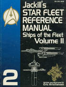 STAR FLEET REFERENCE MANUAL Ships of the Fleet Volume II