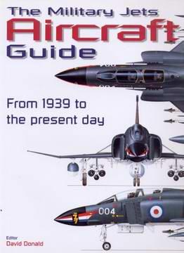 The Military Jets Aircraft Guide