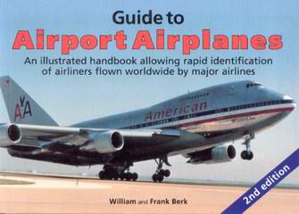 Guide to Airport Airplanes 2nd edition